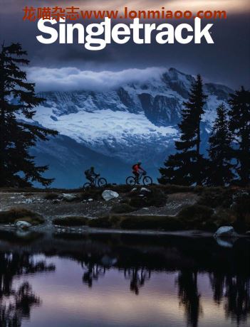 Singletrack　Issue　128　运动户外杂志2019年12月刊